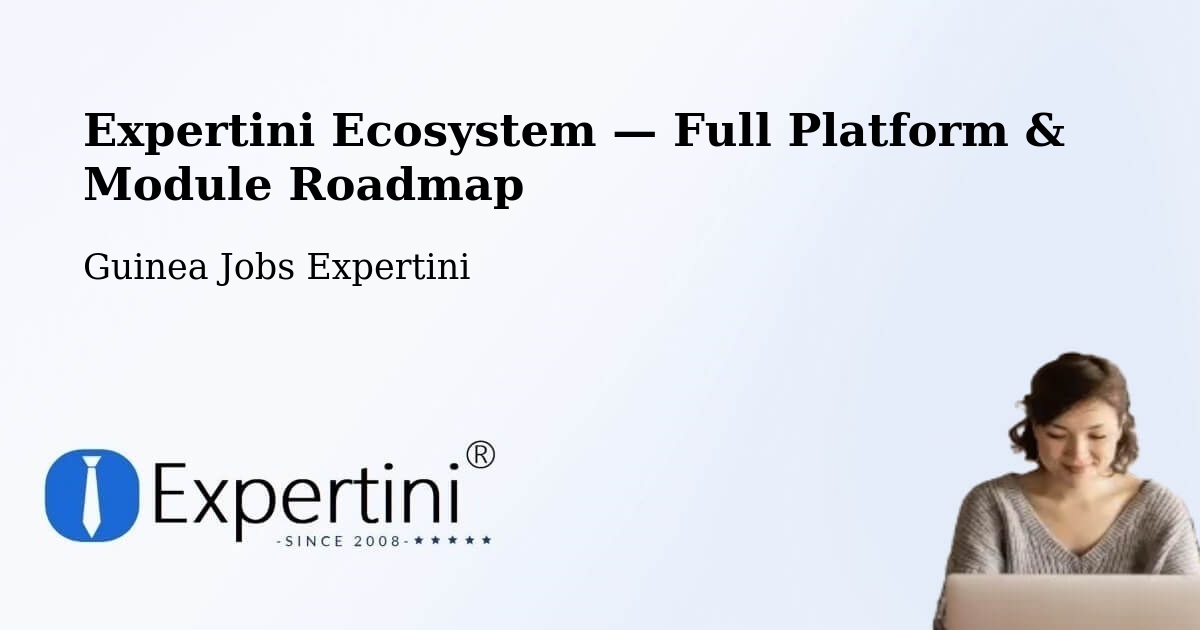 Expertini Ecosystem — Full Platform & Module Roadmap – Dalaba