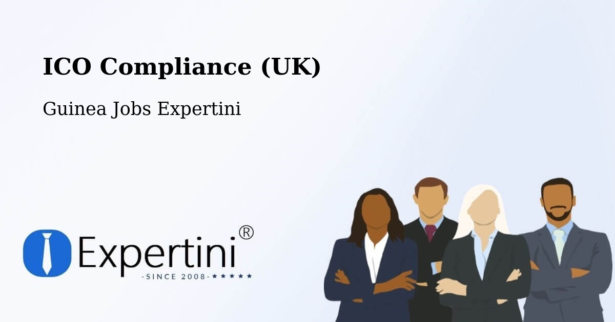 UK Data Protection & ICO Compliance – Dalaba - Guinea Jobs Expertini