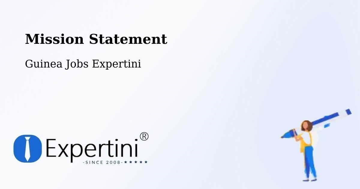 Corporate Mission – Dalaba - Guinea Jobs Expertini