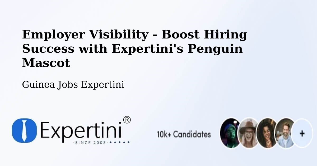 CV and Resume Visibility Optimization – Dalaba - Guinea Jobs Expertini